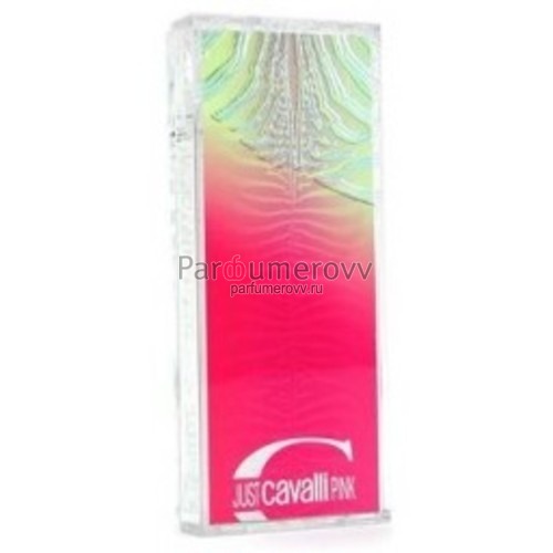ROBERTO CAVALLI JUST PINK edt (w) 30ml ROBERTO CAVALLI JUST PINK edt (w) 30ml