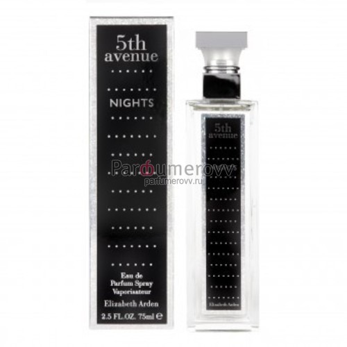ELIZABETH ARDEN 5-th AVENUE NIGHTS edp (w) 75ml ELIZABETH ARDEN 5-th AVENUE NIGHTS edp (w) 75ml
