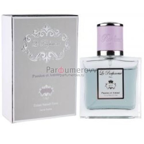 LE PARFUMEUR PASSION ET AMOUR edp (w) 100ml TESTER LE PARFUMEUR PASSION ET AMOUR edp (w) 100ml TESTER
