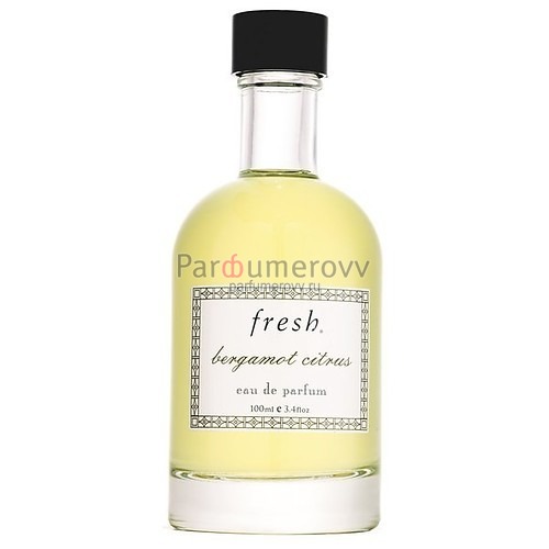 FRESH BERGAMOT CITRUS edp (w) 100ml FRESH BERGAMOT CITRUS edp (w) 100ml