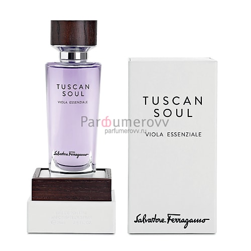 SALVATORE FERRAGAMO TUSCAN SOUL VIOLA ESSENZIALE edt 75ml SALVATORE FERRAGAMO TUSCAN SOUL VIOLA ESSENZIALE edt 75ml