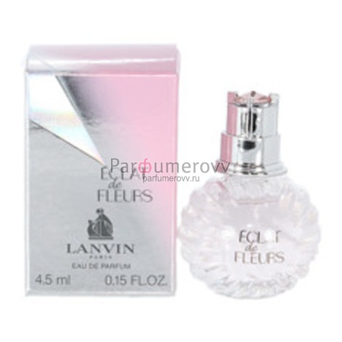 LANVIN ECLAT FLEURS edp (w) 4,5ml mini LANVIN ECLAT FLEURS edp (w) 4,5ml mini