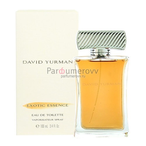 DAVID YURMAN EXOTIC ESSENCE edt (w) 100ml DAVID YURMAN EXOTIC ESSENCE edt (w) 100ml