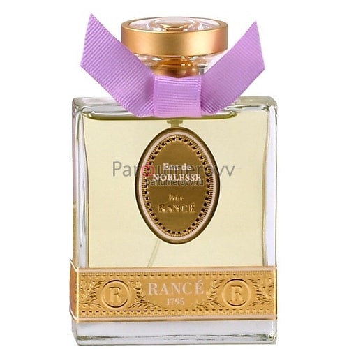 RANCE EAU DE NOBLESSE edt (w) 100ml TESTER RANCE EAU DE NOBLESSE edt (w) 100ml TESTER