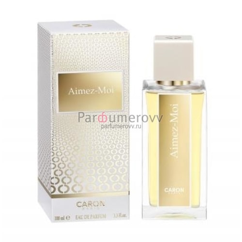 CARON AIMEZ-MOI edt (w) 100ml TESTER CARON AIMEZ-MOI edt (w) 100ml TESTER