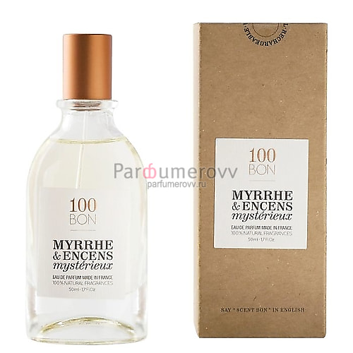 100 BON MYRRHE & ENCENS MYSTERIEUX edp 50ml 100 BON MYRRHE & ENCENS MYSTERIEUX edp 50ml