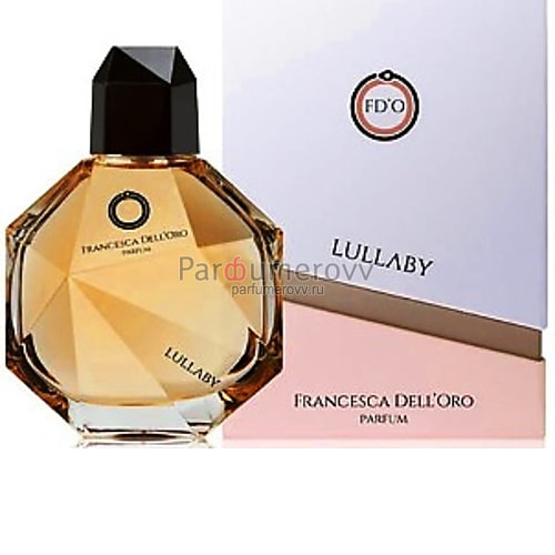 FRANCESCA DELL'ORO LULLABY edp (w) 100ml FRANCESCA DELL'ORO LULLABY edp (w) 100ml