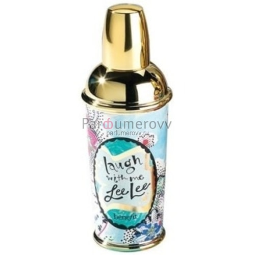 BENEFIT LAUGH WITH ME LEE LEE edt (w) 30ml TESTER BENEFIT LAUGH WITH ME LEE LEE edt (w) 30ml TESTER