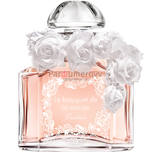GUERLAIN LE BOUQUET DE LA MARIEE (w) 125ml parfume