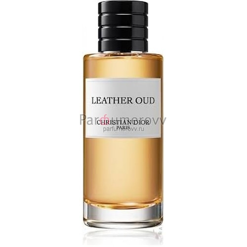 CHRISTIAN DIOR THE COLLECTION COUTURIER PARFUMEUR LEATHER OUD edp 125ml