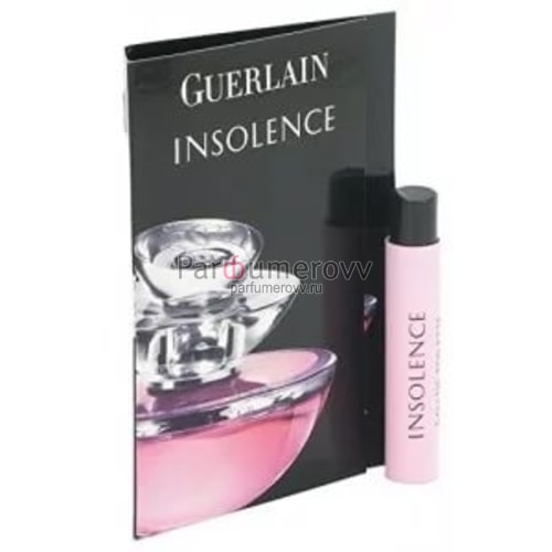 GUERLAIN INSOLENCE edt (w) 1ml пробник GUERLAIN INSOLENCE edt (w) 1ml пробник