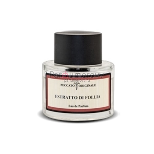 PECCATO ORIGINALE ESTRATTO DI FOLLIA edp 100ml PECCATO ORIGINALE ESTRATTO DI FOLLIA edp 100ml