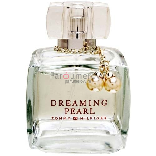 TOMMY HILFIGER DREAMING PEARL edt (w) 50ml TESTER