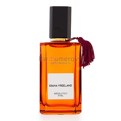 DIANA VREELAND ABSOLUTELY VITAL edp (w) 50ml DIANA VREELAND ABSOLUTELY VITAL edp (w) 50ml