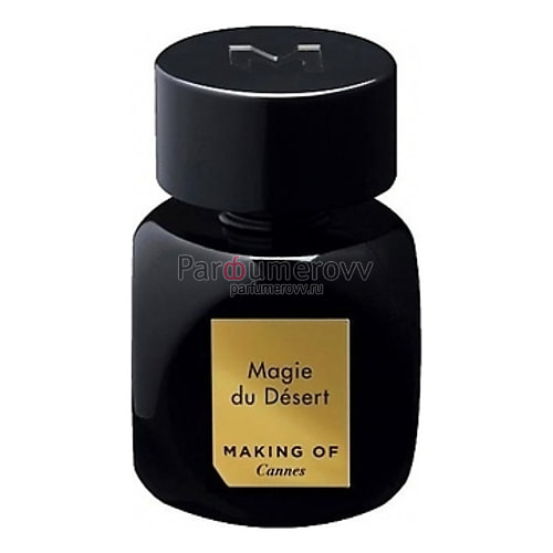 MAKING OF CANNES MAGIE DU DESERT edp 75ml MAKING OF CANNES MAGIE DU DESERT edp 75ml