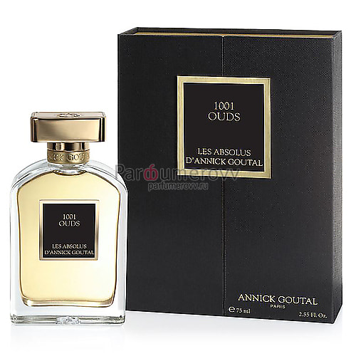 ANNICK GOUTAL LES ABSOLUS 1001 OUDS edp 75ml ANNICK GOUTAL LES ABSOLUS 1001 OUDS edp 75ml