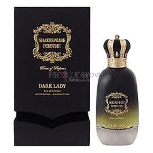 SHAKESPEARE PERFUME DARK LADY edp (w) 100ml SHAKESPEARE PERFUME DARK LADY edp (w) 100ml