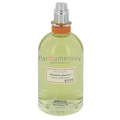GAP MANDARIN JASMINE №094 edt (w) 100ml TESTER GAP MANDARIN JASMINE №094 edt (w) 100ml TESTER