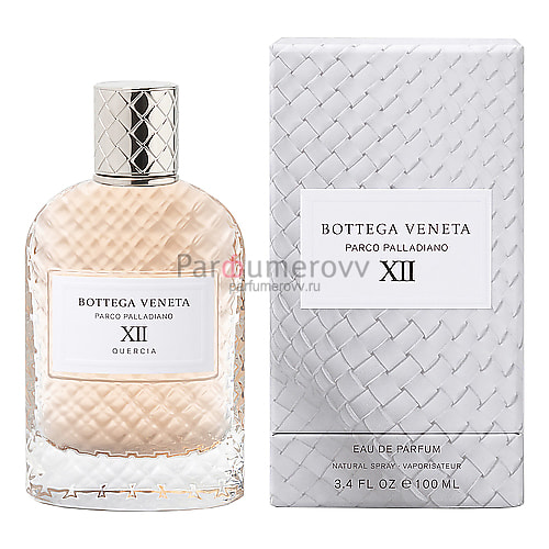 BOTTEGA VENETA PARCO PALLADIANO XII edp 100ml BOTTEGA VENETA PARCO PALLADIANO XII edp 100ml