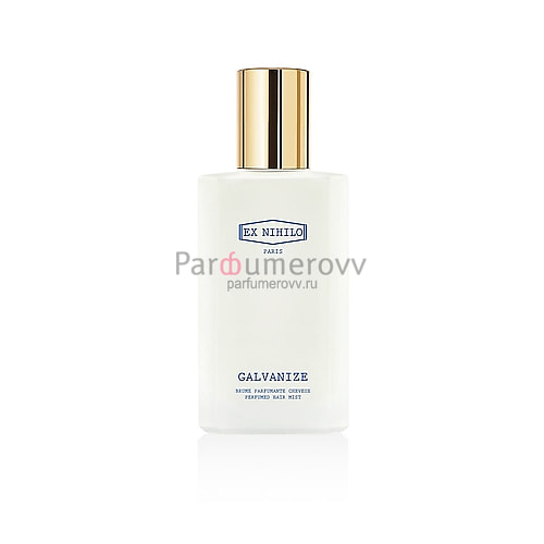 EX NIHILO GALVANIZE 100ml парфюм для волос TESTER EX NIHILO GALVANIZE 100ml парфюм для волос TESTER
