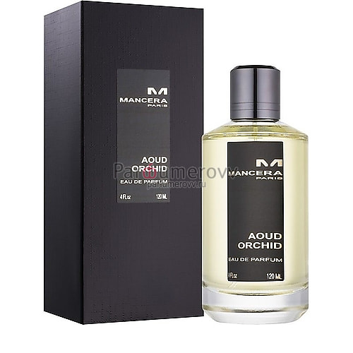 MANCERA AOUD ORCHID edp 120ml MANCERA AOUD ORCHID edp 120ml