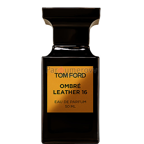 TOM FORD OMBRE LEATHER 16 edp 100ml TESTER