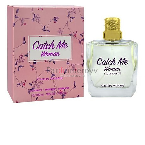 CHRIS ADAMS CATCH ME edt (w) 100ml CHRIS ADAMS CATCH ME edt (w) 100ml