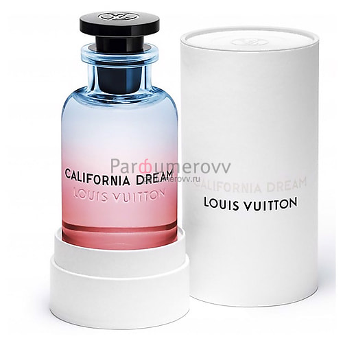 LOUIS VUITTON CALIFORNIA DREAM edp 100ml LOUIS VUITTON CALIFORNIA DREAM edp 100ml