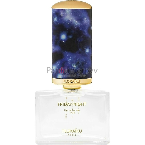 FLORAIKU FRIDAY NIGHT edp 50ml + 10ml FLORAIKU FRIDAY NIGHT edp 50ml + 10ml