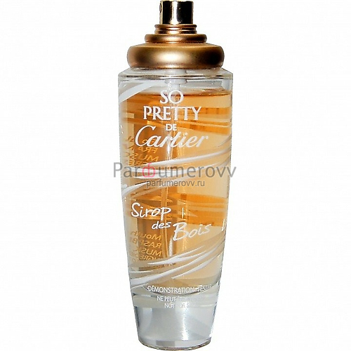 CARTIER SO PRETTY SIROP DES BOISE edt (w) 50ml TESTER CARTIER SO PRETTY SIROP DES BOISE edt (w) 50ml TESTER