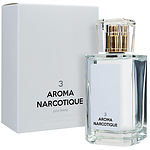 Aroma Narcotique №3 Aroma Narcotique №3