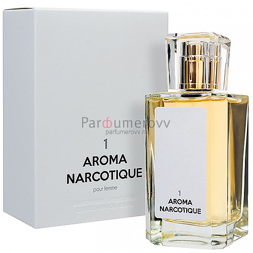 AROMA NARCOTIQUE №1 edp (w) 100ml TESTER