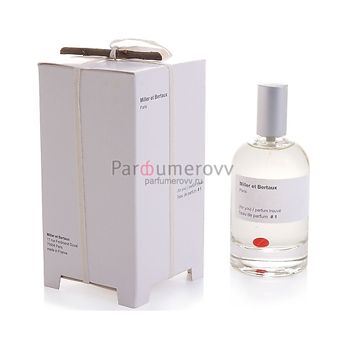 MILLER ET BERTAUX #1 FOR YOU / PARFUM TROUVE edp 100ml MILLER ET BERTAUX #1 FOR YOU / PARFUM TROUVE edp 100ml