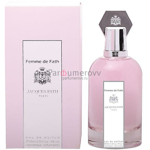 JACQUES FATH FEMME DE FATH edp (w) 100ml JACQUES FATH FEMME DE FATH edp (w) 100ml