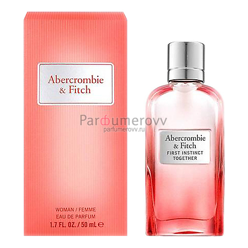 ABERCROMBIE & FITCH FIRST INSTINCT TOGETHER edp (w) 50ml ABERCROMBIE & FITCH FIRST INSTINCT TOGETHER edp (w) 50ml