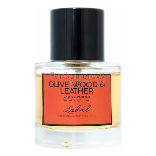 LABEL OLIVE WOOD & LEATHER edp 50ml TESTER LABEL OLIVE WOOD & LEATHER edp 50ml TESTER