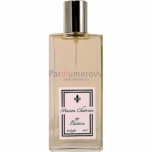 MAISON CHATRIAN L'HISTOIRE edp 50ml MAISON CHATRIAN L'HISTOIRE edp 50ml