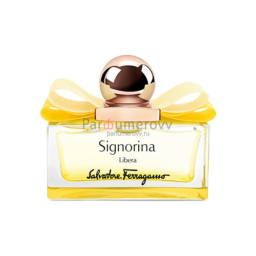 SALVATORE FERRAGAMO SIGNORINA LIBERA edp (w) 30ml SALVATORE FERRAGAMO SIGNORINA LIBERA edp (w) 30ml