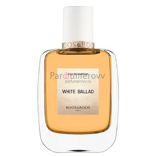 ROOS & ROOS (DEAR ROSE) WHITE BALLAD edp 100ml ROOS & ROOS (DEAR ROSE) WHITE BALLAD edp 100ml