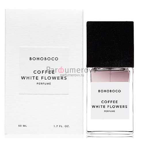 BOHOBOCO COFFEE WHITE FLOWERS 50ml parfume BOHOBOCO COFFEE WHITE FLOWERS 50ml parfume