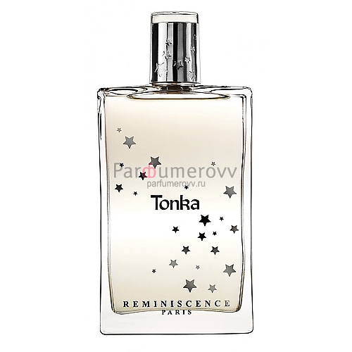 REMINISCENCE TONKA edt (w) 100ml TESTER