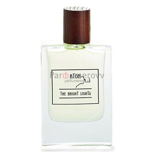 ATON PERFUMES THE BRIGHT LIGHTS 53ml parfume ATON PERFUMES THE BRIGHT LIGHTS 53ml parfume