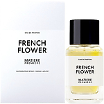 Matiere Premiere French Flower