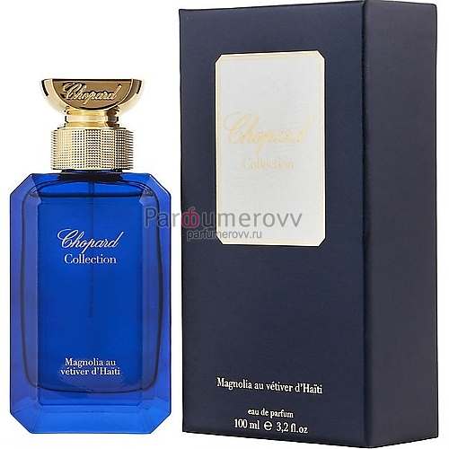 CHOPARD COLLECTION MAGNOLIA AU VETIVER DU HAITI edp 100ml CHOPARD COLLECTION MAGNOLIA AU VETIVER DU HAITI edp 100ml
