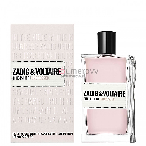 ZADIG & VOLTAIRE THIS IS HER! UNDRESSED edp (w) 100ml ZADIG & VOLTAIRE THIS IS HER! UNDRESSED edp (w) 100ml