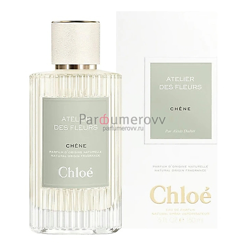CHLOE ATELIER DES FLEURS CHENE edp 150ml CHLOE ATELIER DES FLEURS CHENE edp 150ml