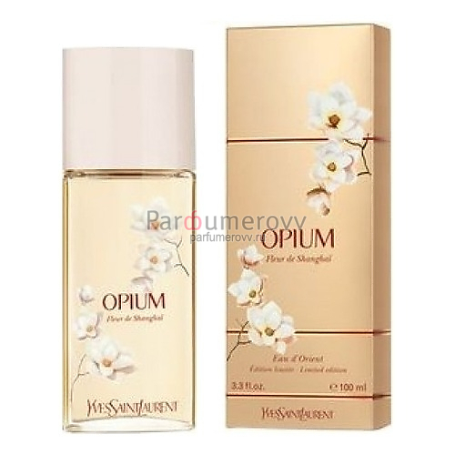 YSL OPIUM FLEUR DE SHANGHAI edt (w) 100ml
