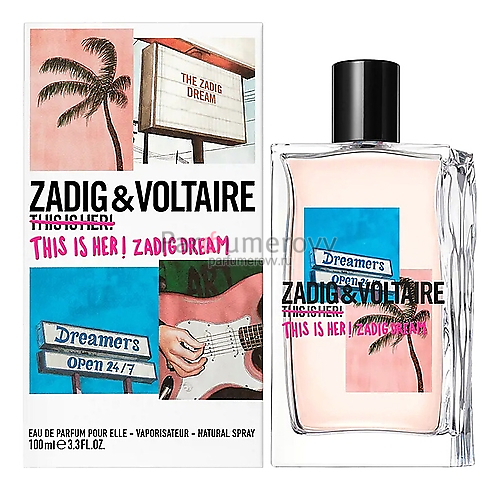 ZADIG & VOLTAIRE THIS IS HER! ZADIG DREAM edp (w) 100ml 