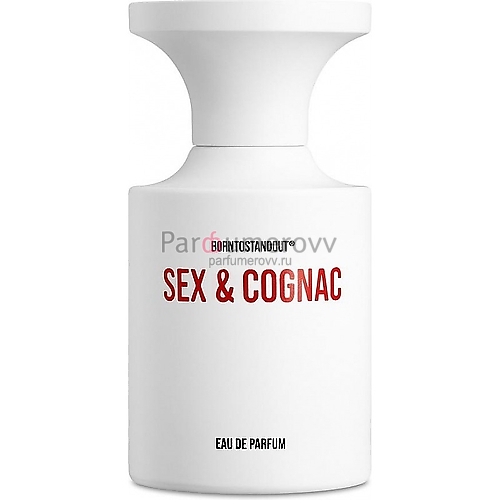 BORNTOSTANDOUT SEX & COGNAC edp 50ml TESTER BORNTOSTANDOUT SEX & COGNAC edp 50ml TESTER