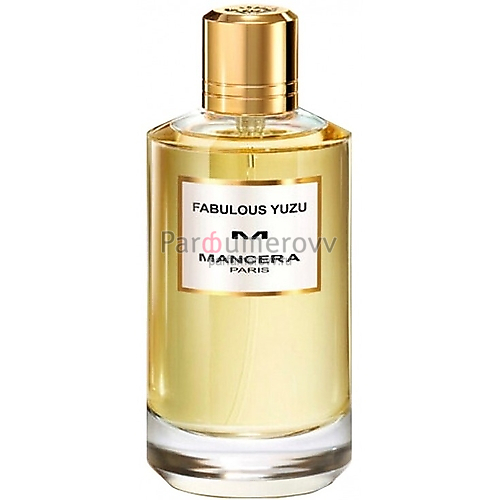 MANCERA FABULOUS YUZU edp 120ml TESTER MANCERA FABULOUS YUZU edp 120ml TESTER